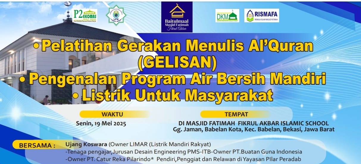 PELATIHAN GERAKAN MENULIS AL-QUR’AN PENGENALAN PROGRAM AIR BERSIH DAN LISRIK UNTUK RAKYAT
