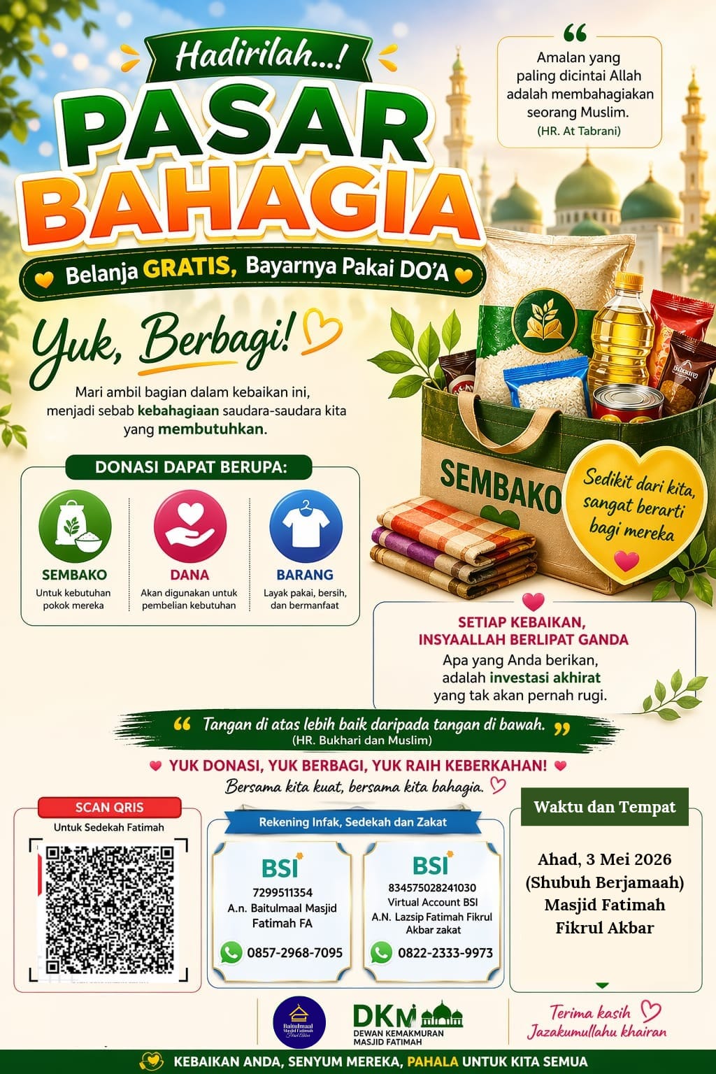 PASAR BAHAGIA MASJID FATIMAH FIKRUL AKBAR BELANJA GRATIS BAYAR PAKAI PAKAI DOA